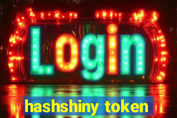 hashshiny token